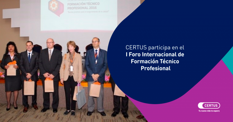 CERTUS participa en el I Foro Internacional de Formación Técnico Profesional