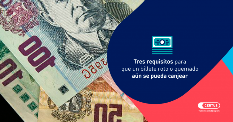 Requisitos para que un billete roto o quemado aún se pueda canjear