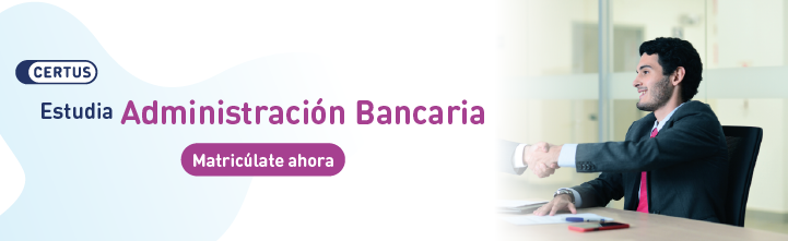 Carrera Administracion Bancaria