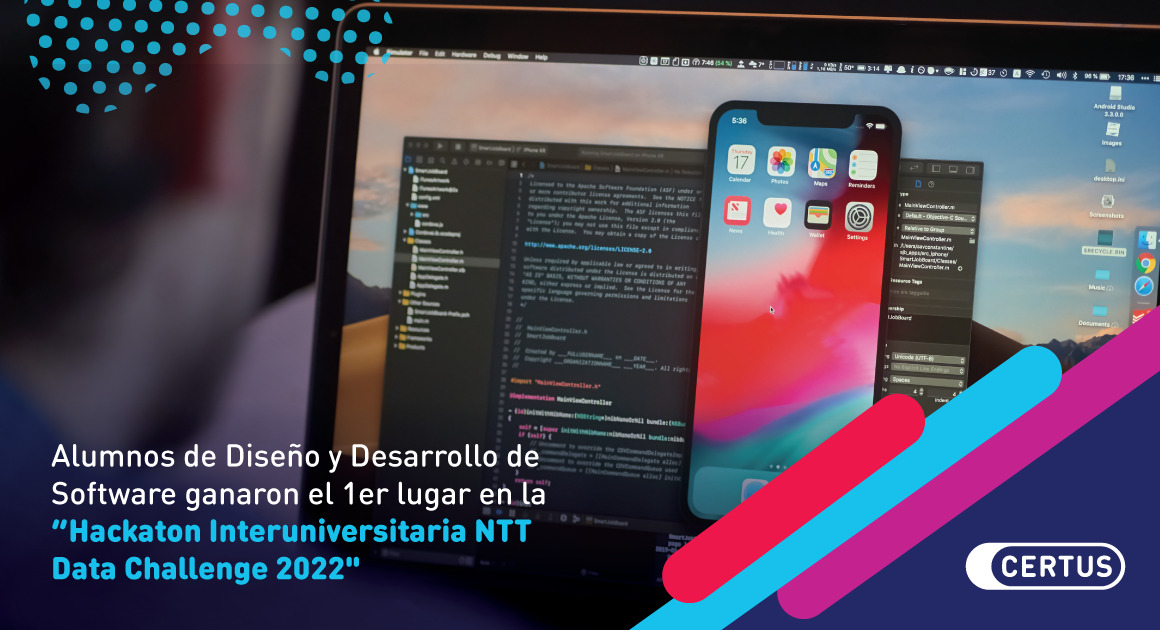 Alumnos de Certus ganaron el 1° lugar en Hackathon NNT Data Challenge 2022